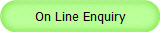 On Line Enquiry